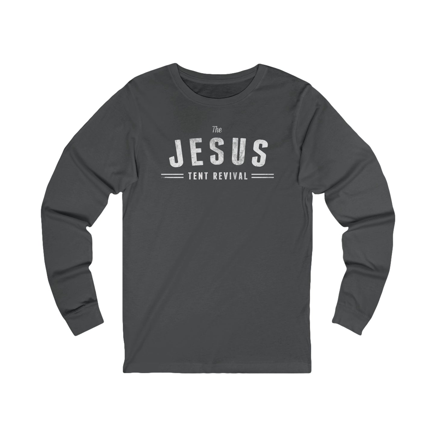 Premium Long Sleeve - Jesus Tent Revival