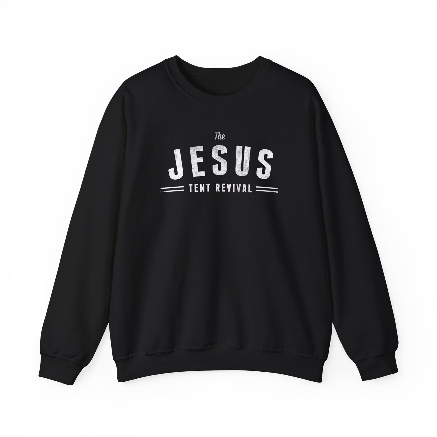 Pullover Sweatshirt - Jesus Tent Revival
