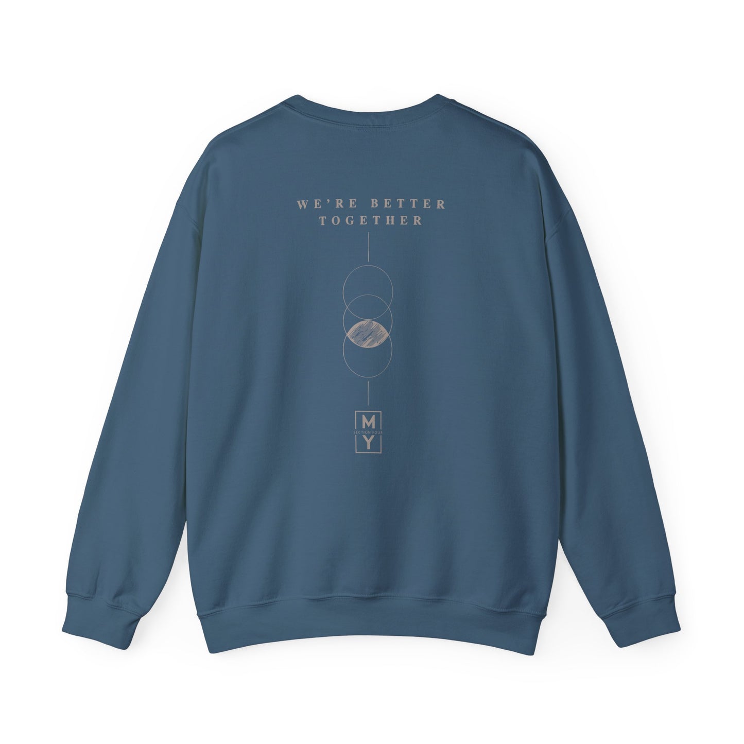 Adult - Better Together Basic Sweatshirt - MS Section 4 Youth