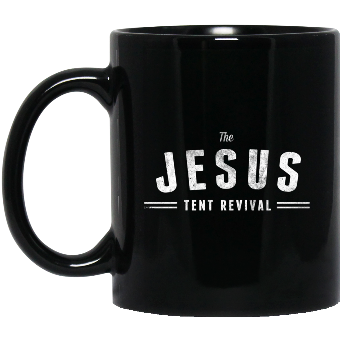 Black Coffee Mug - Jesus Tent Revival