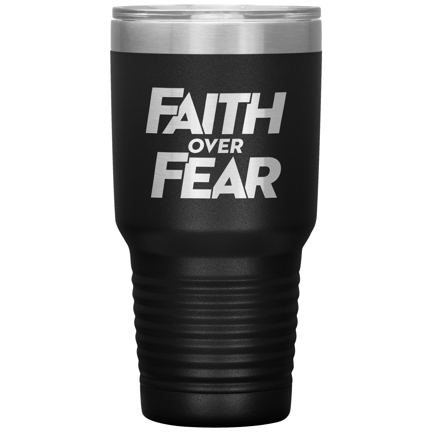 Faith Over Fear - 30oz. Tumbler