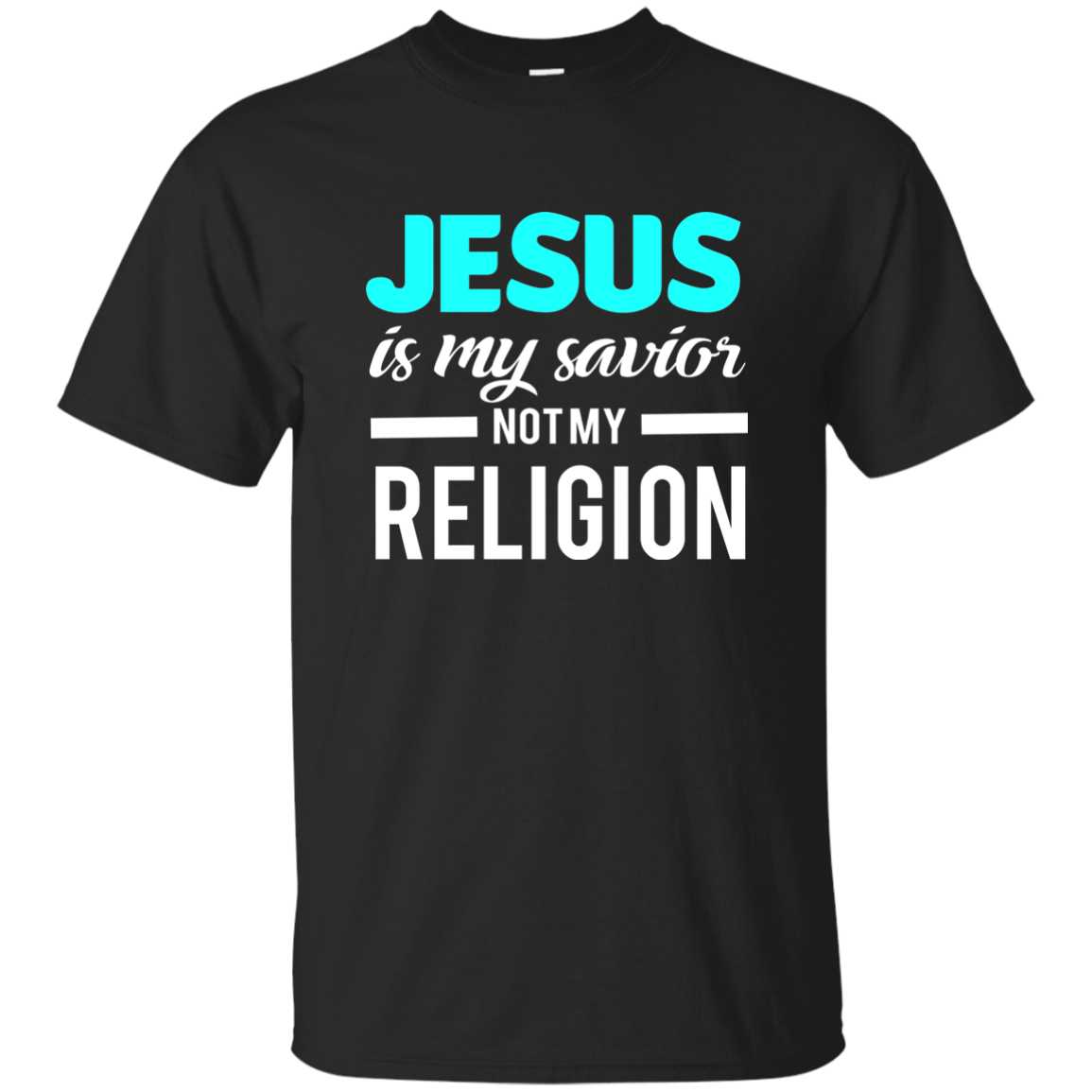 Jesus Is My Savior Not My Religion