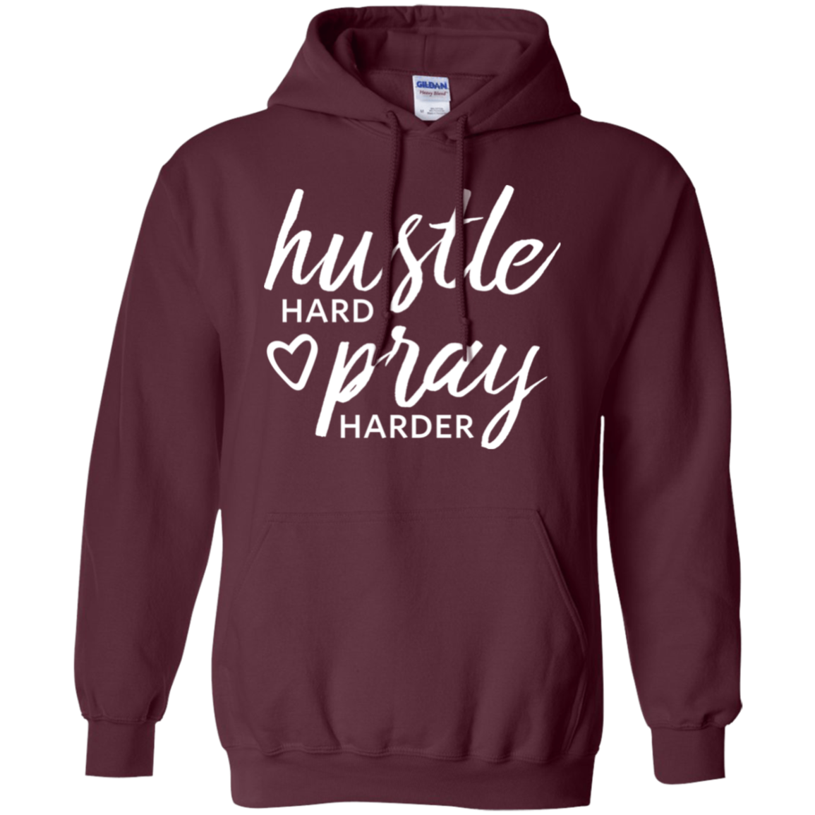 Hustle Hard Pray Harder