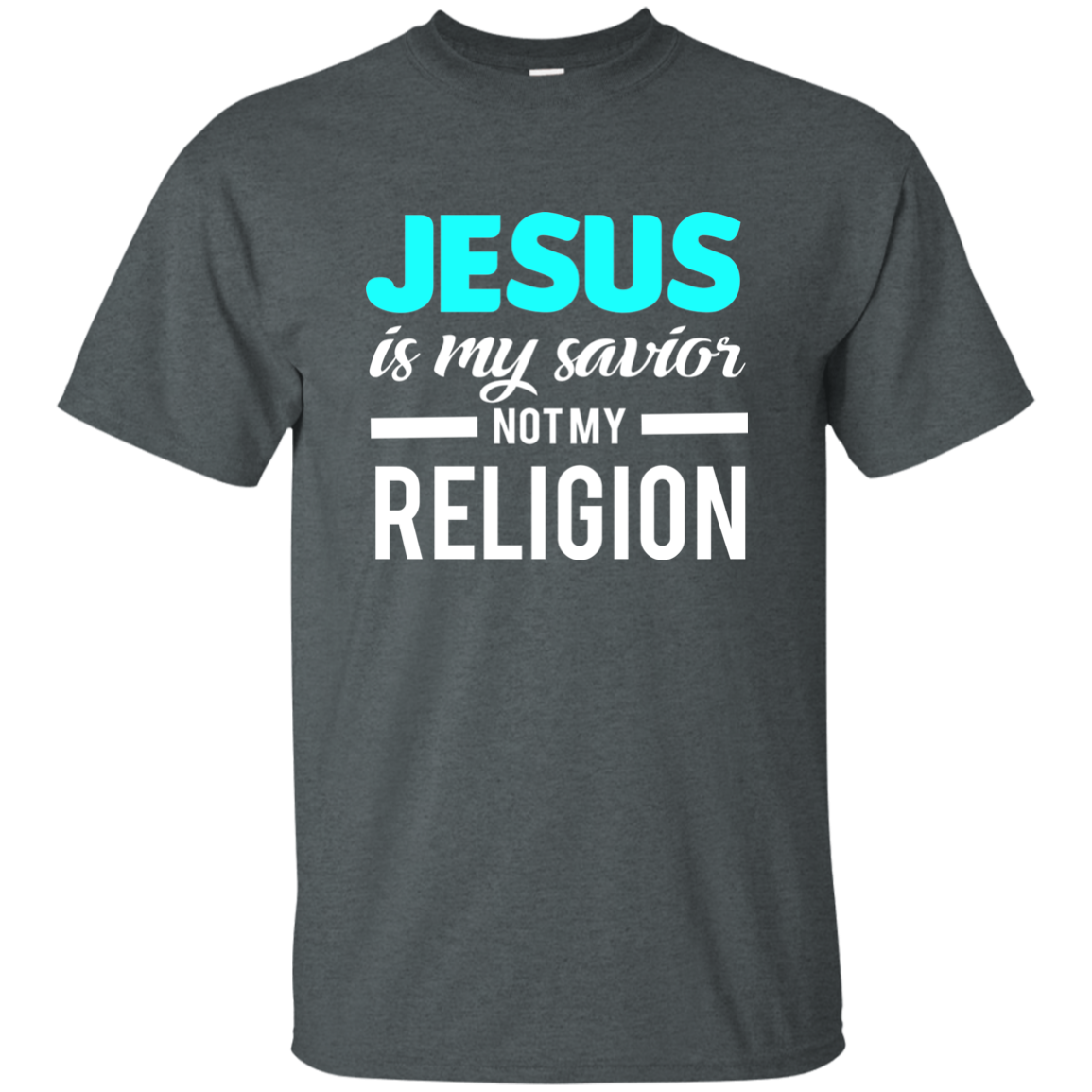 Jesus Is My Savior Not My Religion
