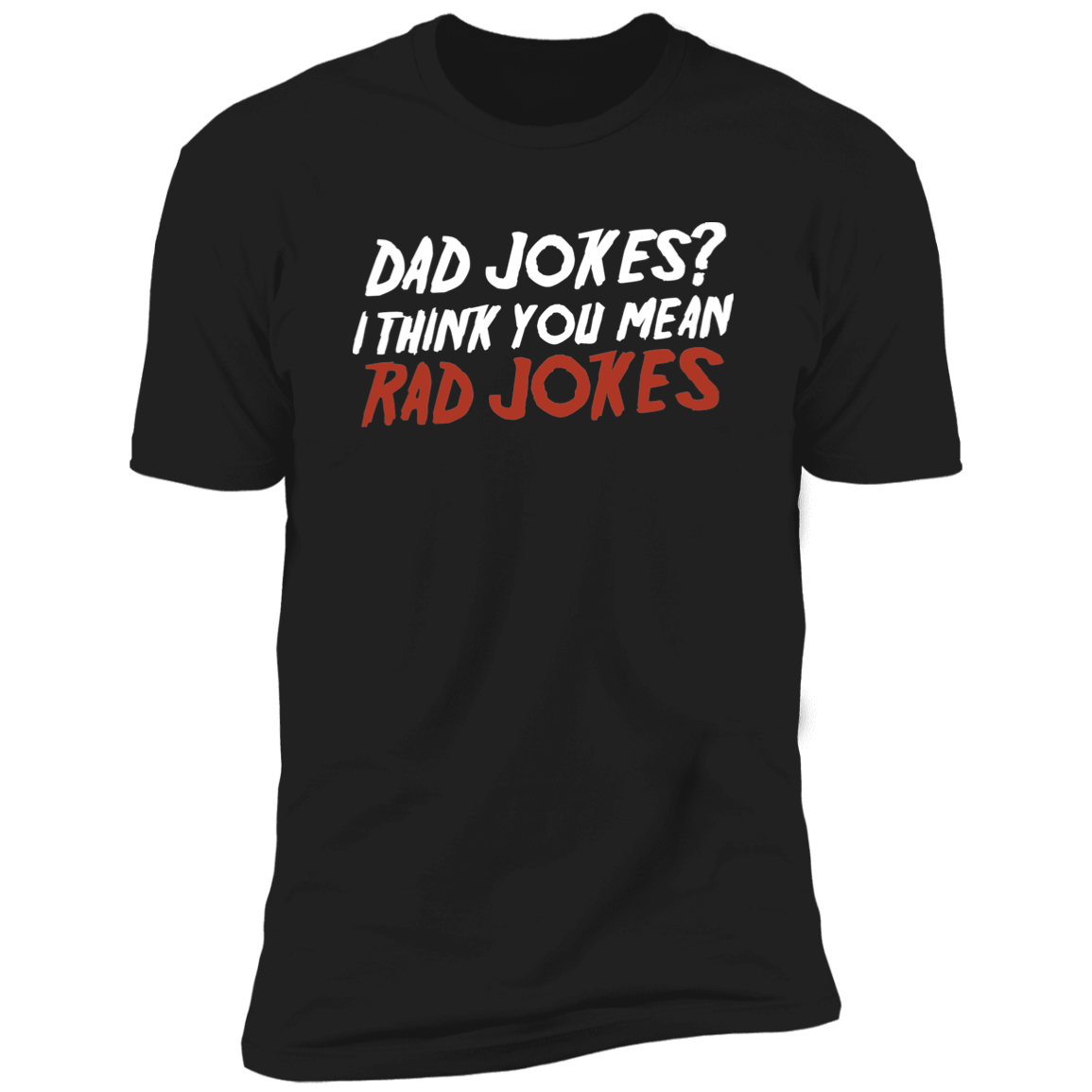 Rad Jokes T-Shirt
