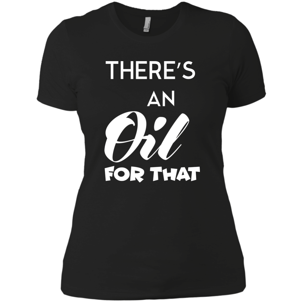 There's An Oil For That