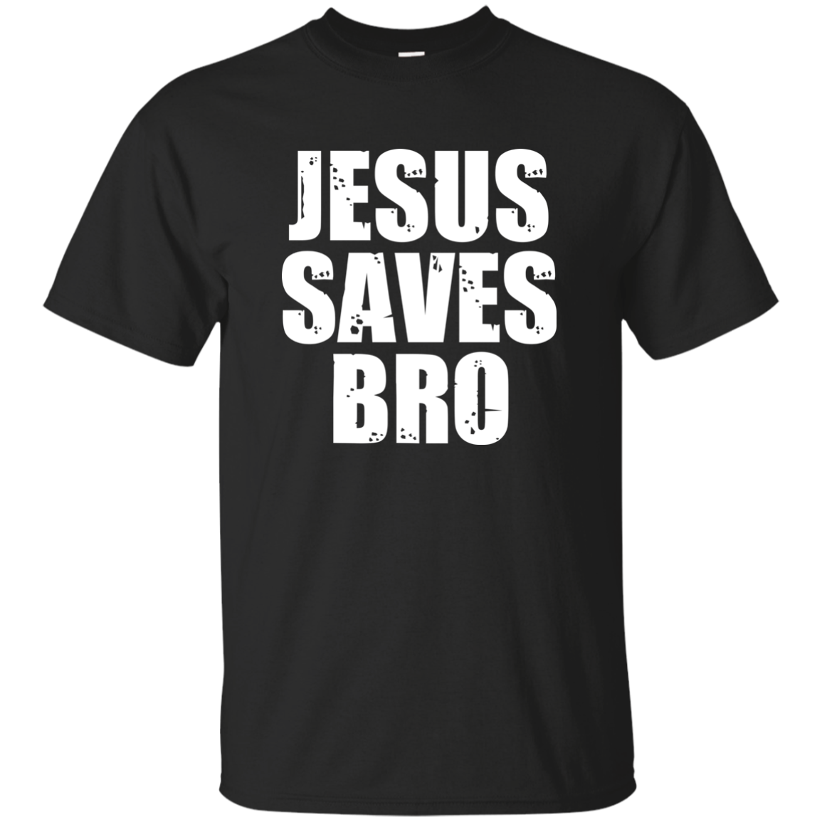 Jesus Saves Bro