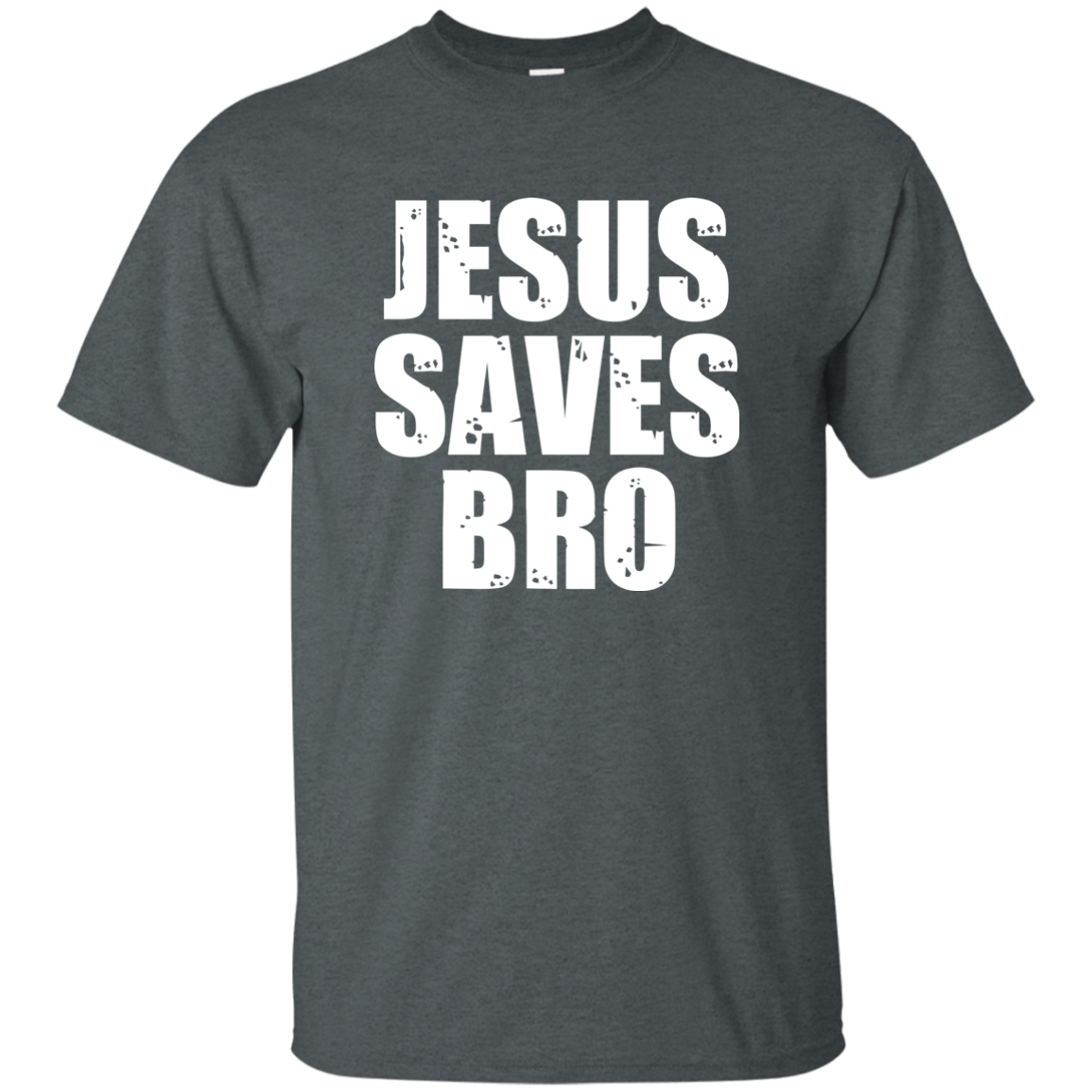 Jesus Saves Bro