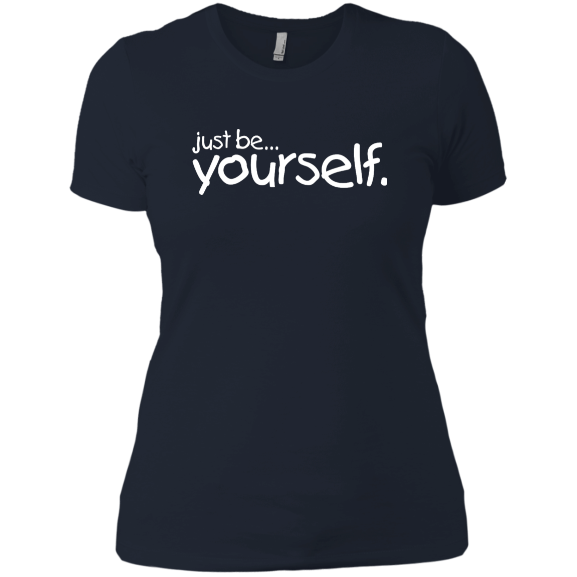 Just Be Yourself
