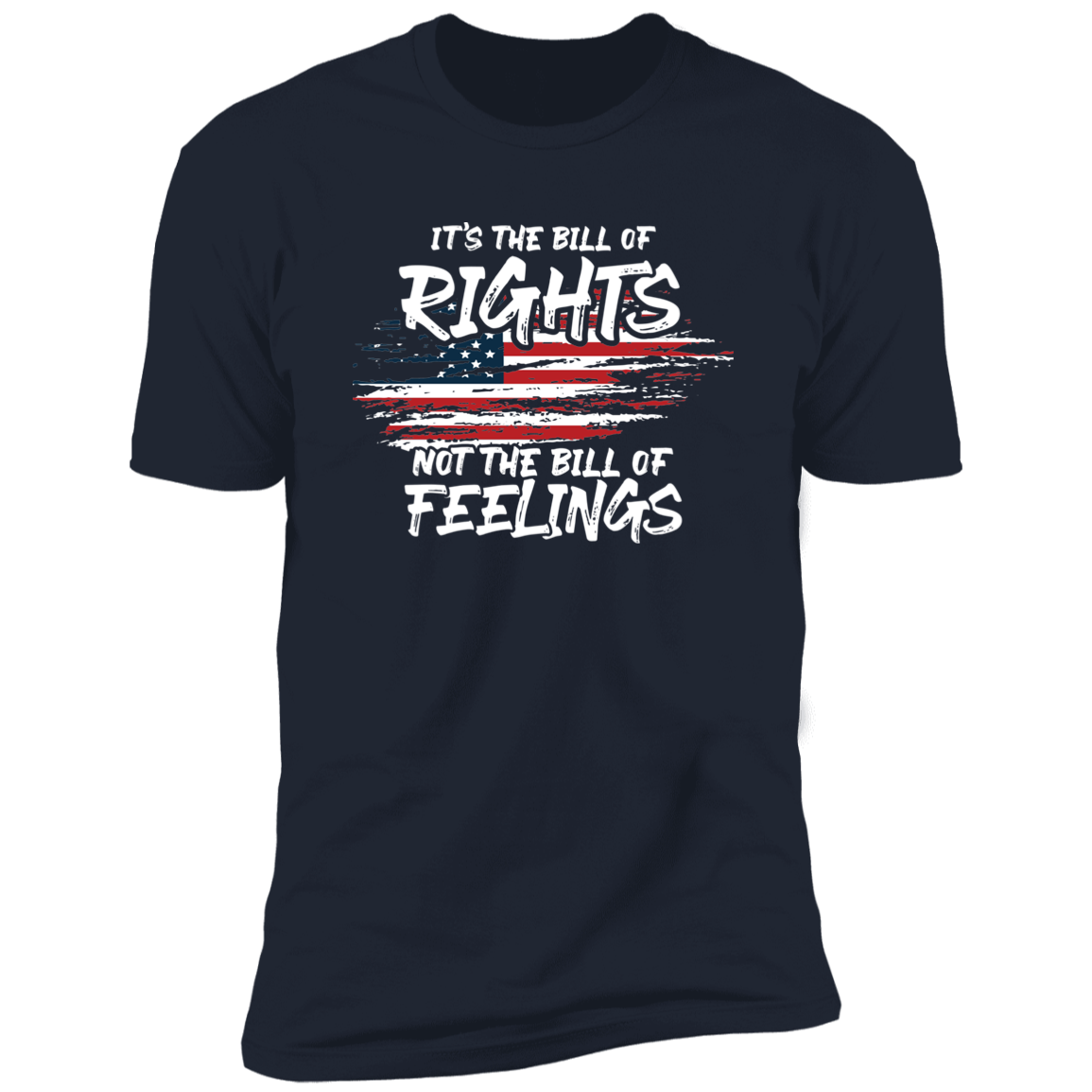 It's The Bill Of Rights Not The Bill Of Feelings