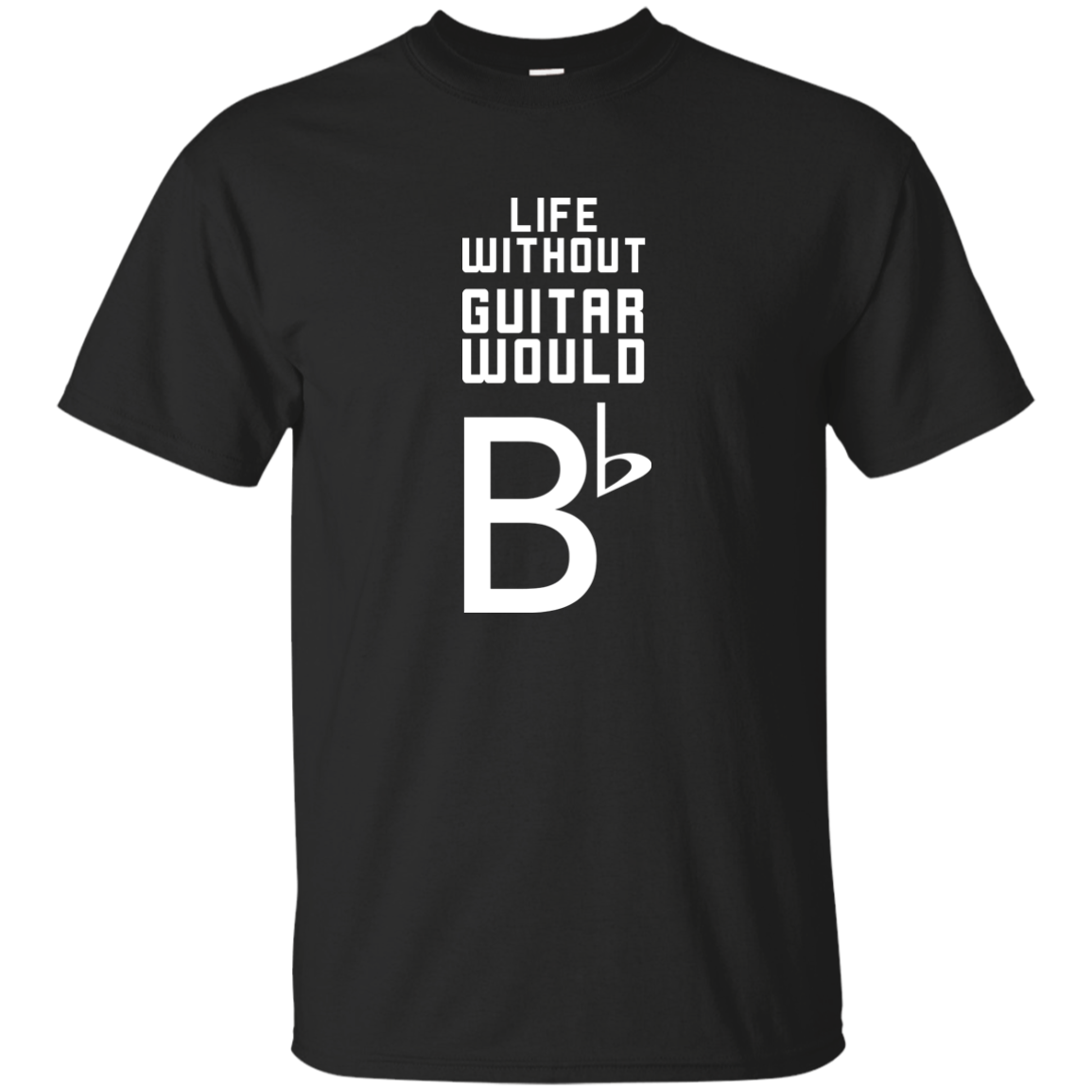 Life Without Guitar Would Bb