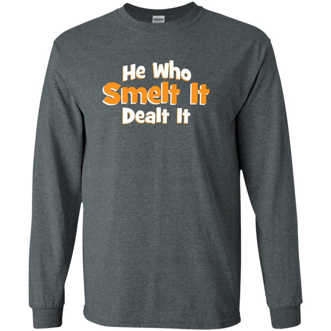 He Who Smelt It Dealt It