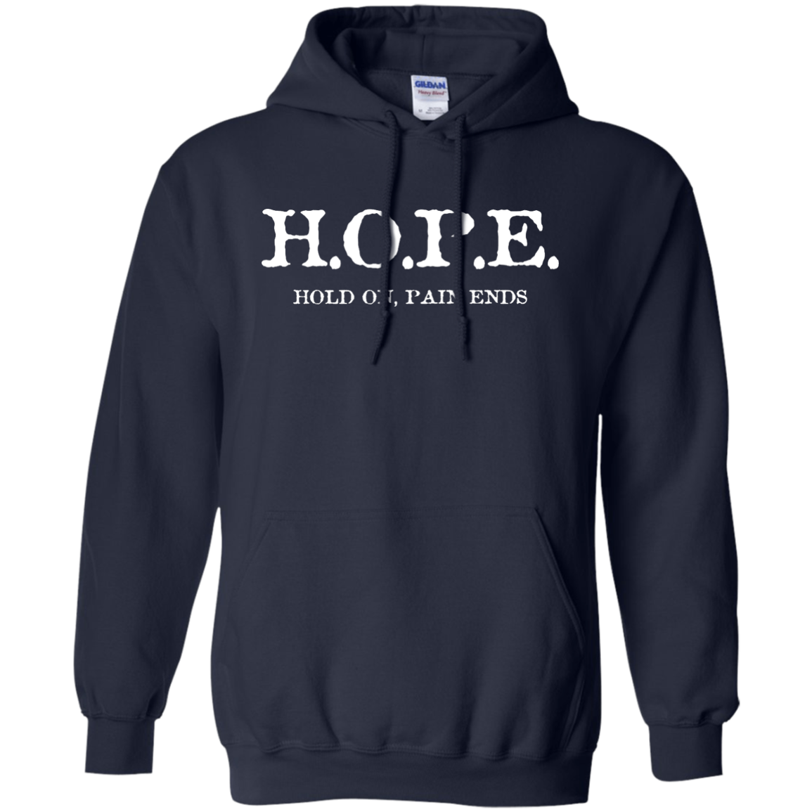 HOPE - Hold On, Pain Ends