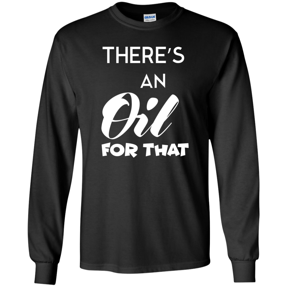 There's An Oil For That