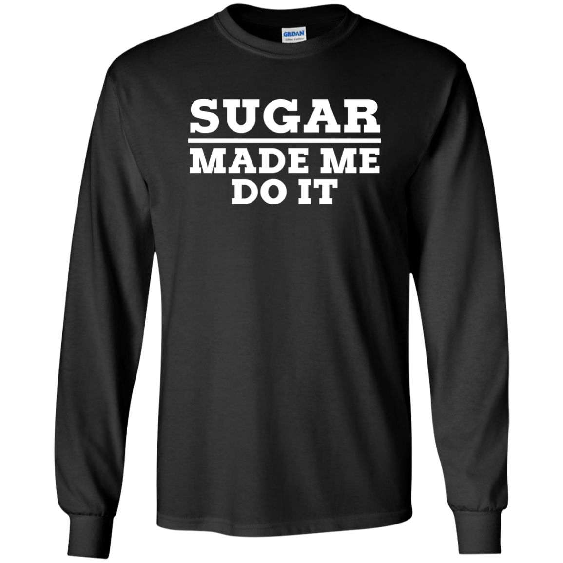 Sugar Made Me Do It