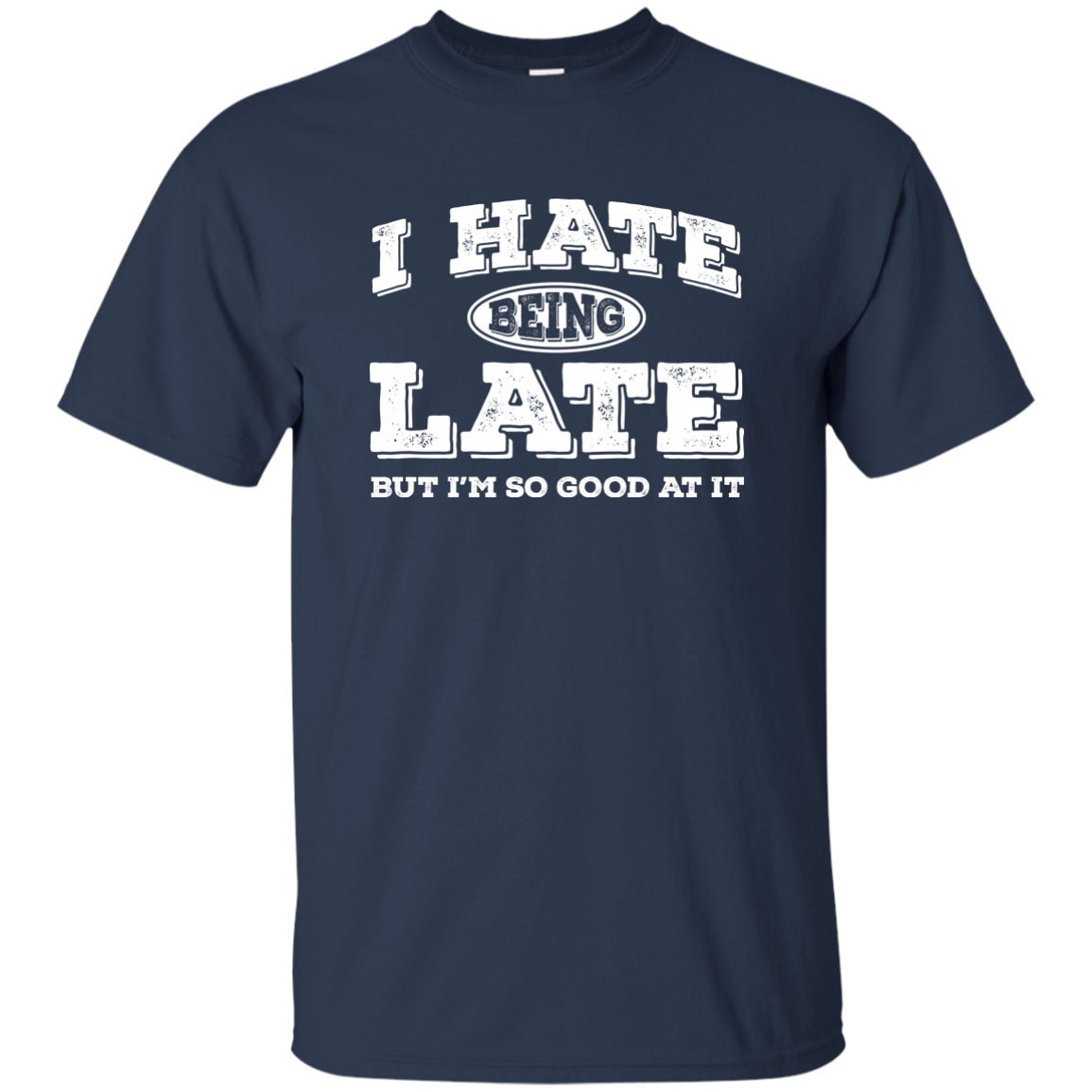 I Hate Being Late