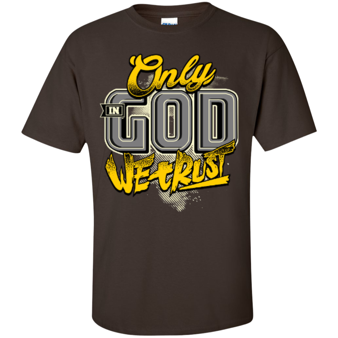 Only In God We Trust - Apostolic Images - Cotton T-Shirt - Kick Merch - 7