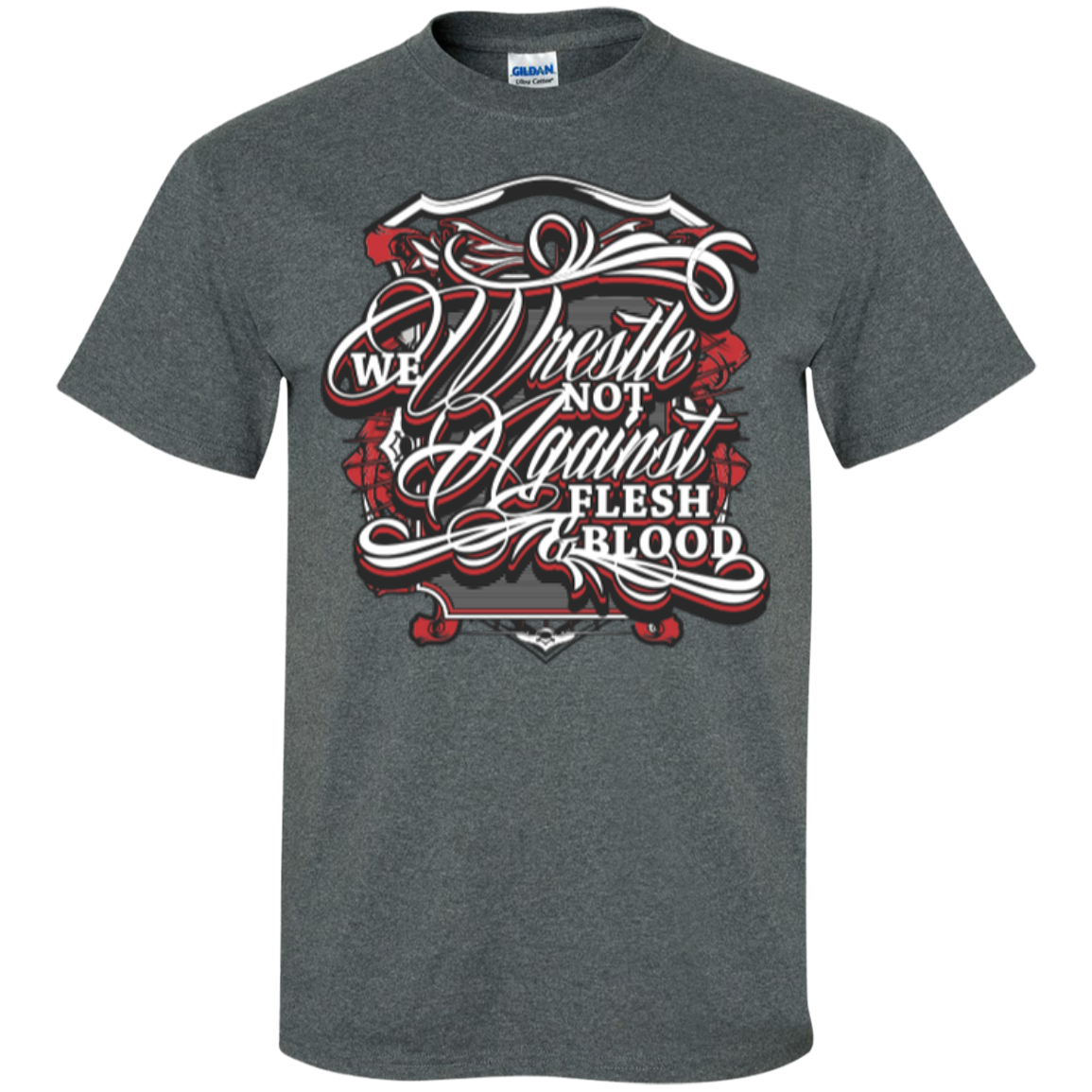 We Wrestle Not - Cotton T-Shirt - Godly Wear - Kick Merch - 1