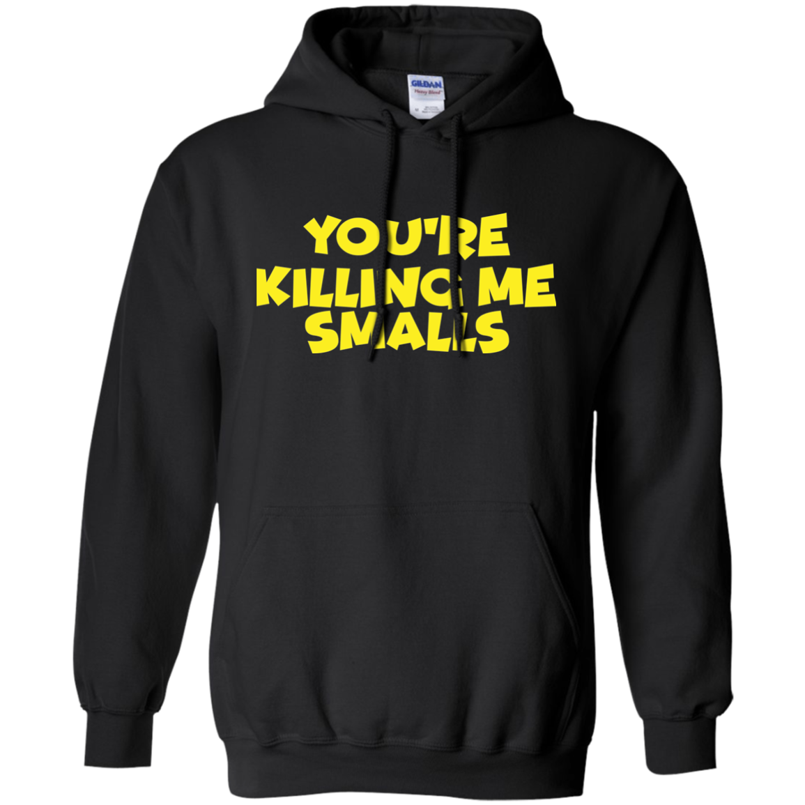 You're Killing Me Smalls