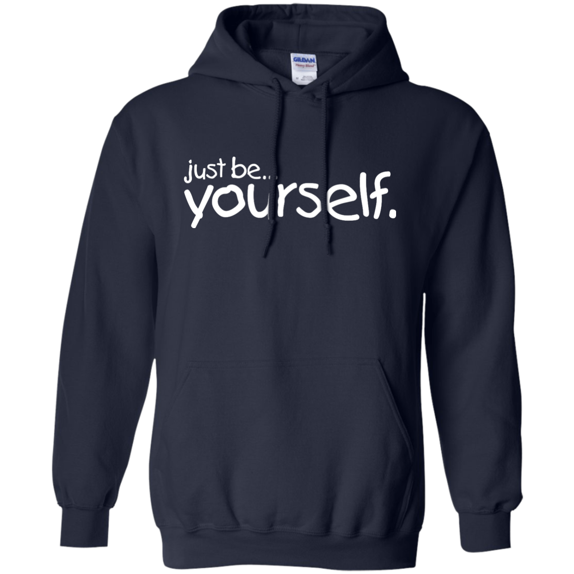 Just Be Yourself