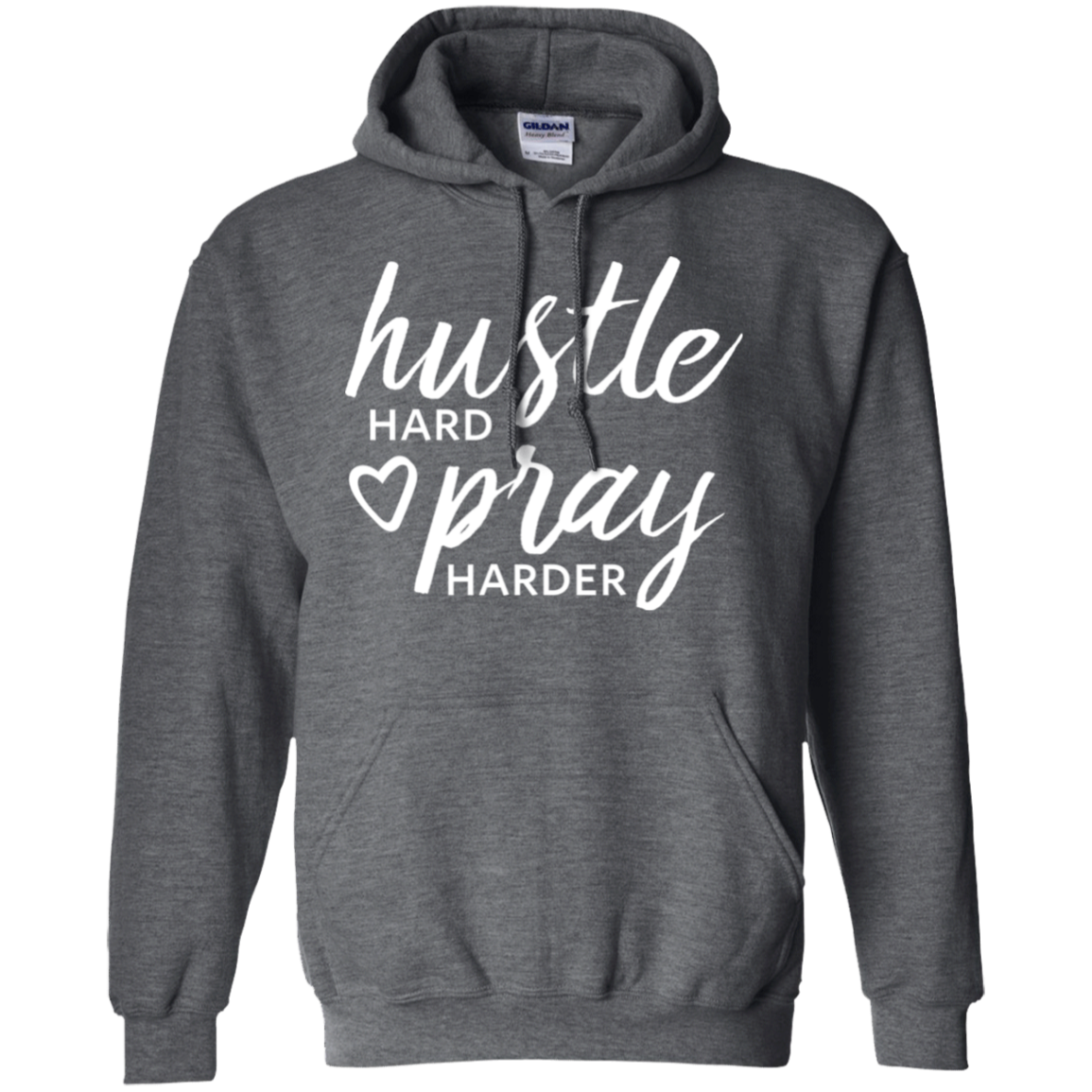 Hustle Hard Pray Harder