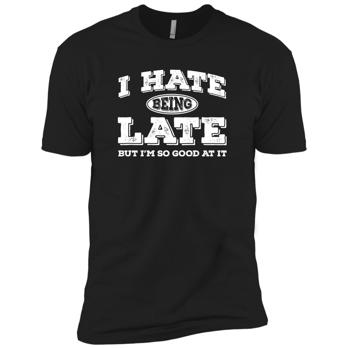 I Hate Being Late