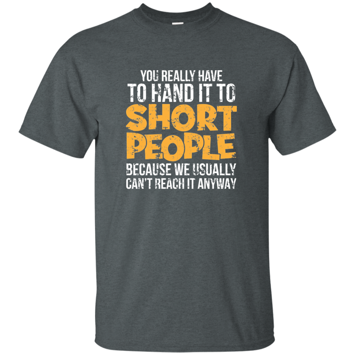 Hand It To Short People
