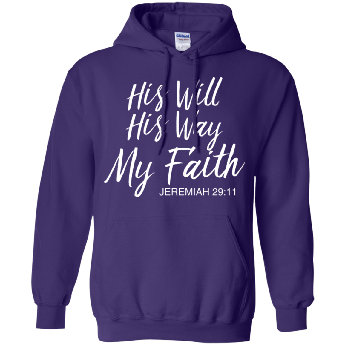 His Will His Way My Faith