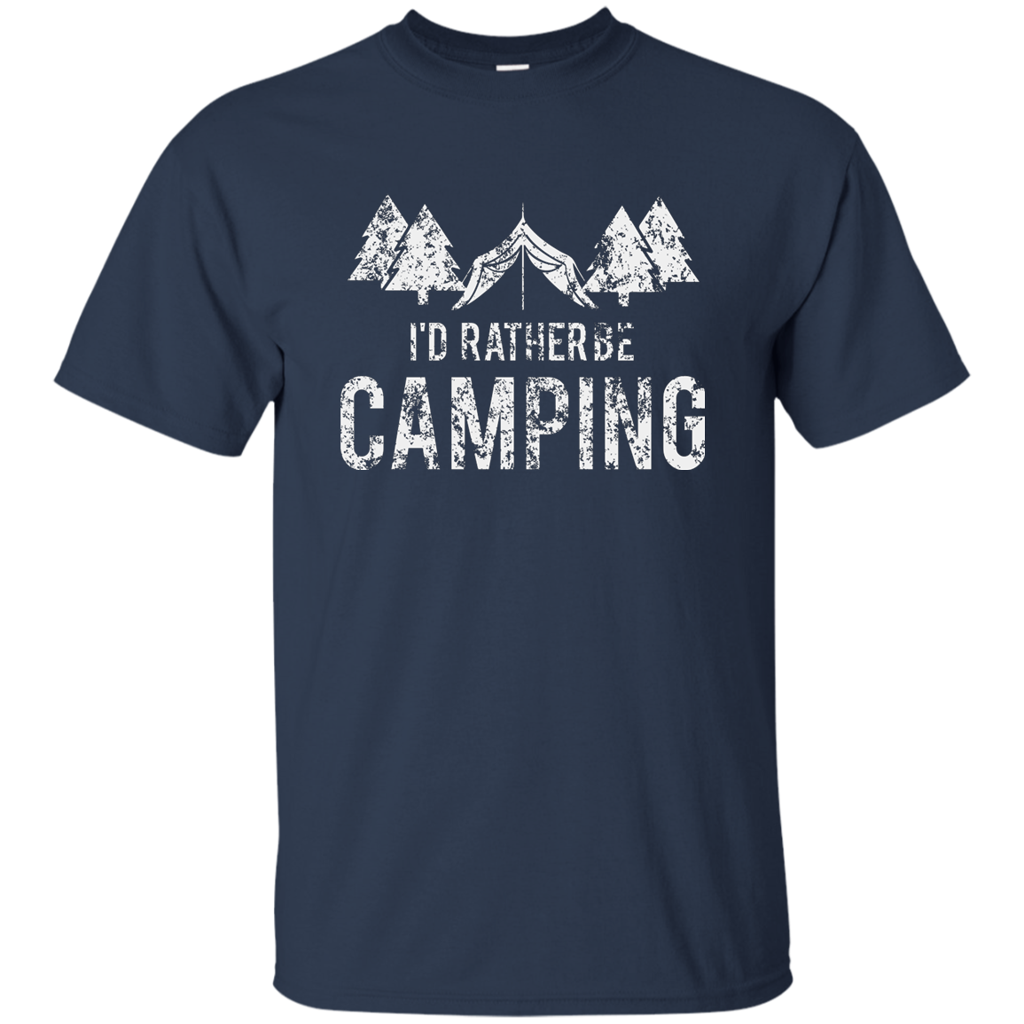 I'd Rather Be Camping