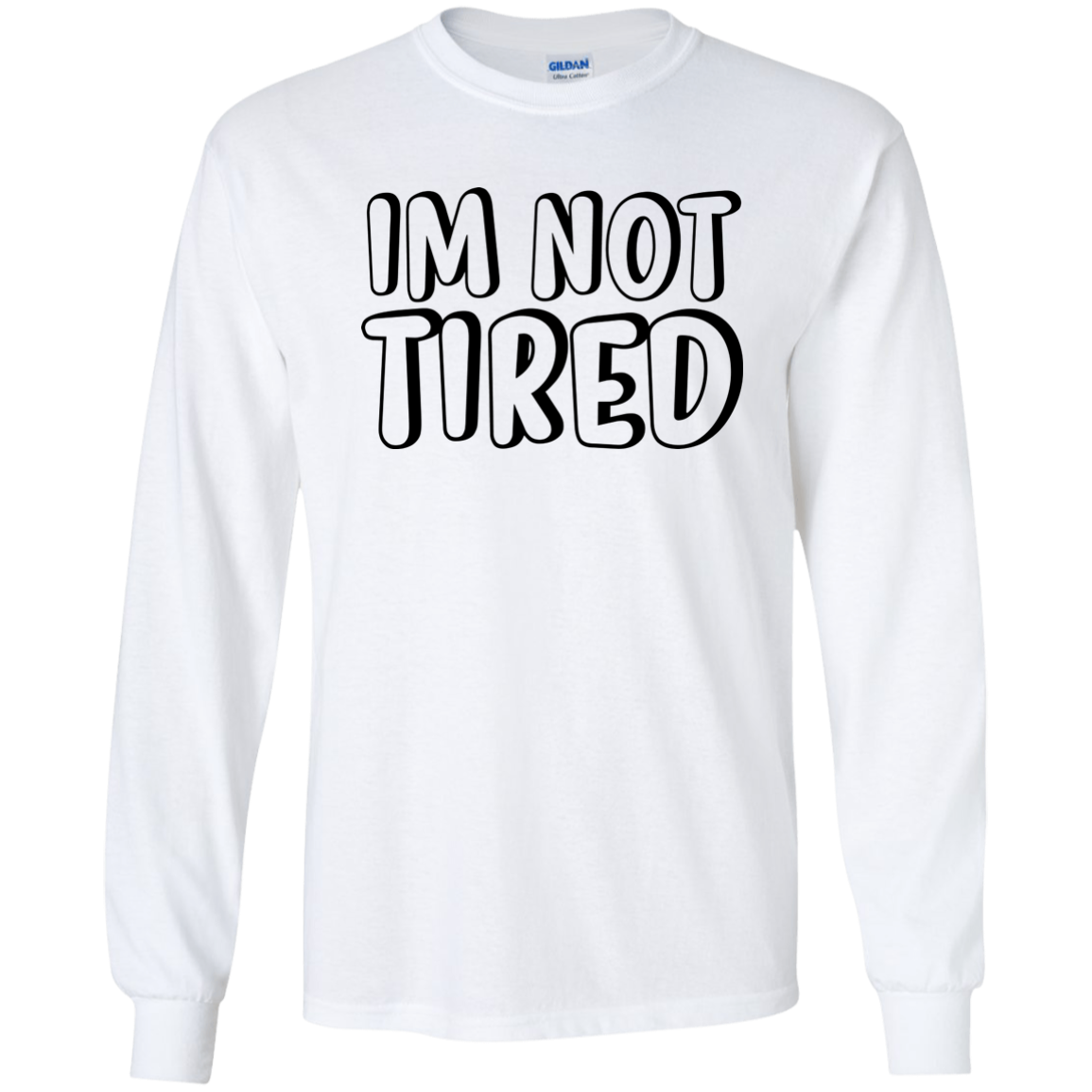 I'm Not Tired