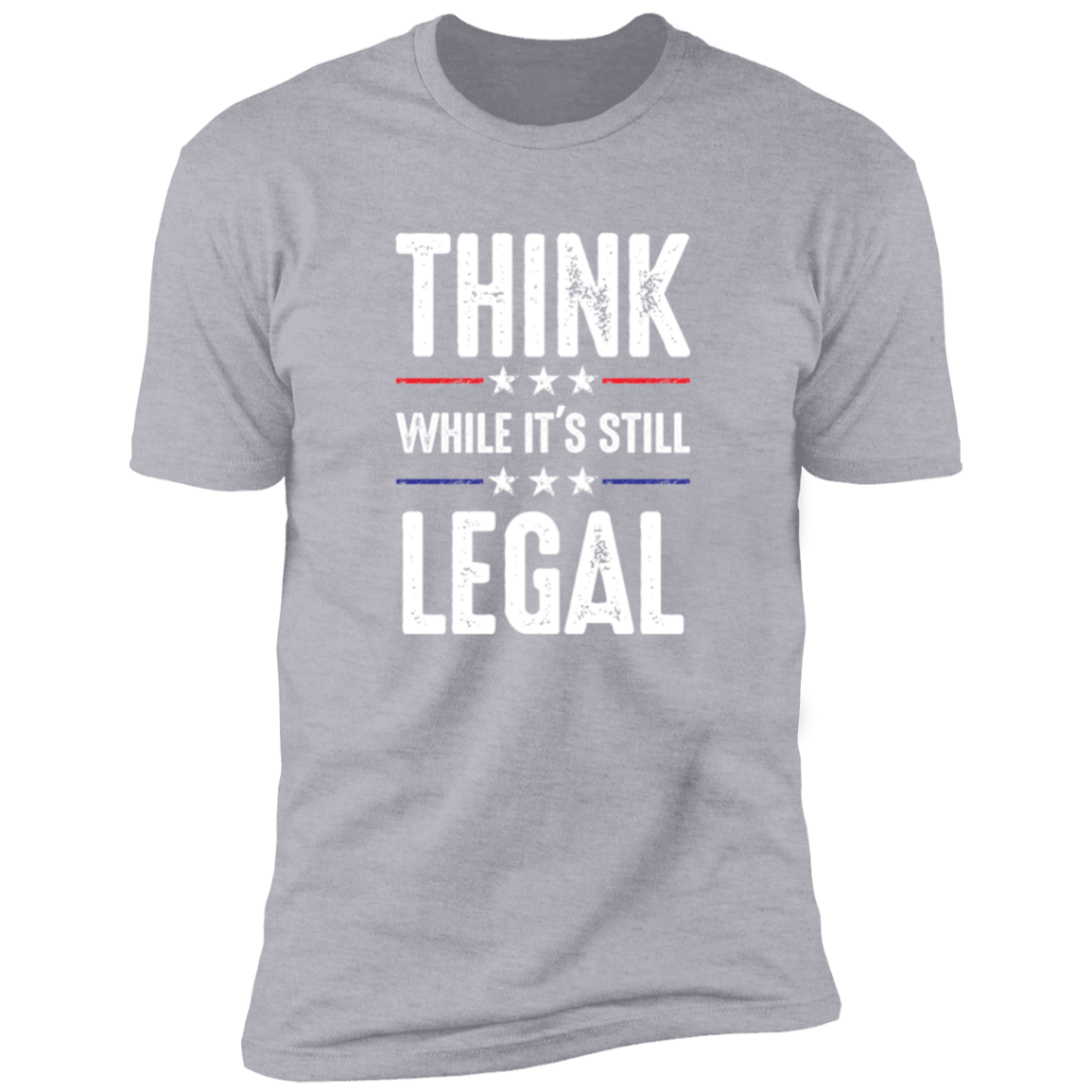 Think While It's Still Legal