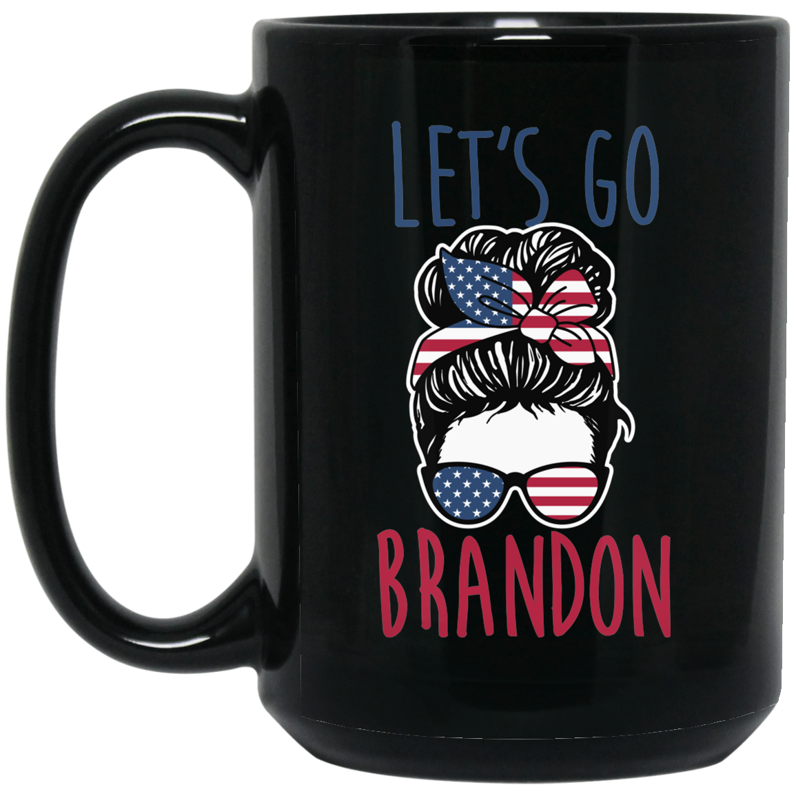 FJB - Let's Go Brandon - Girl - MUGS