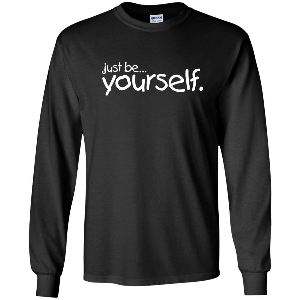 Just Be Yourself