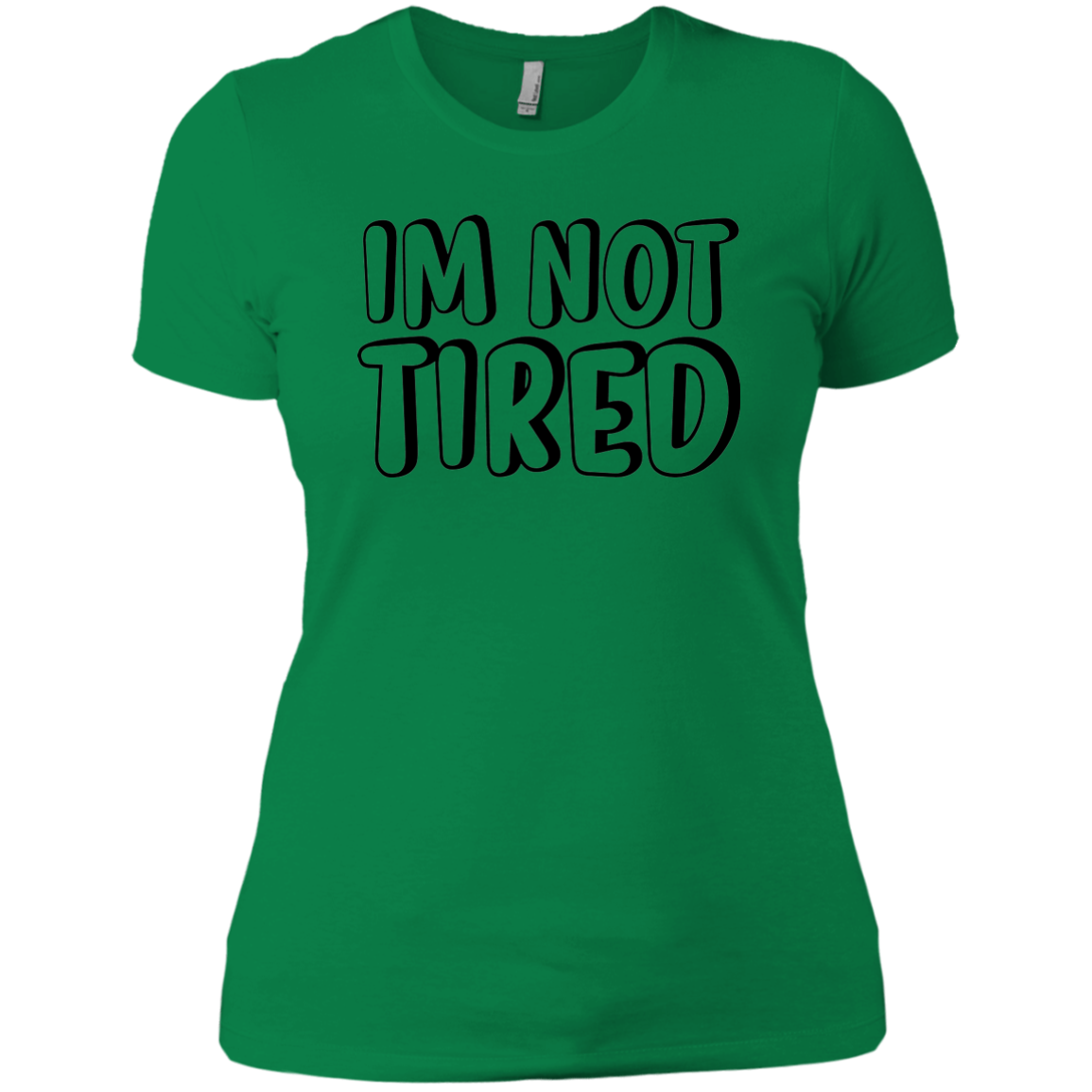 I'm Not Tired