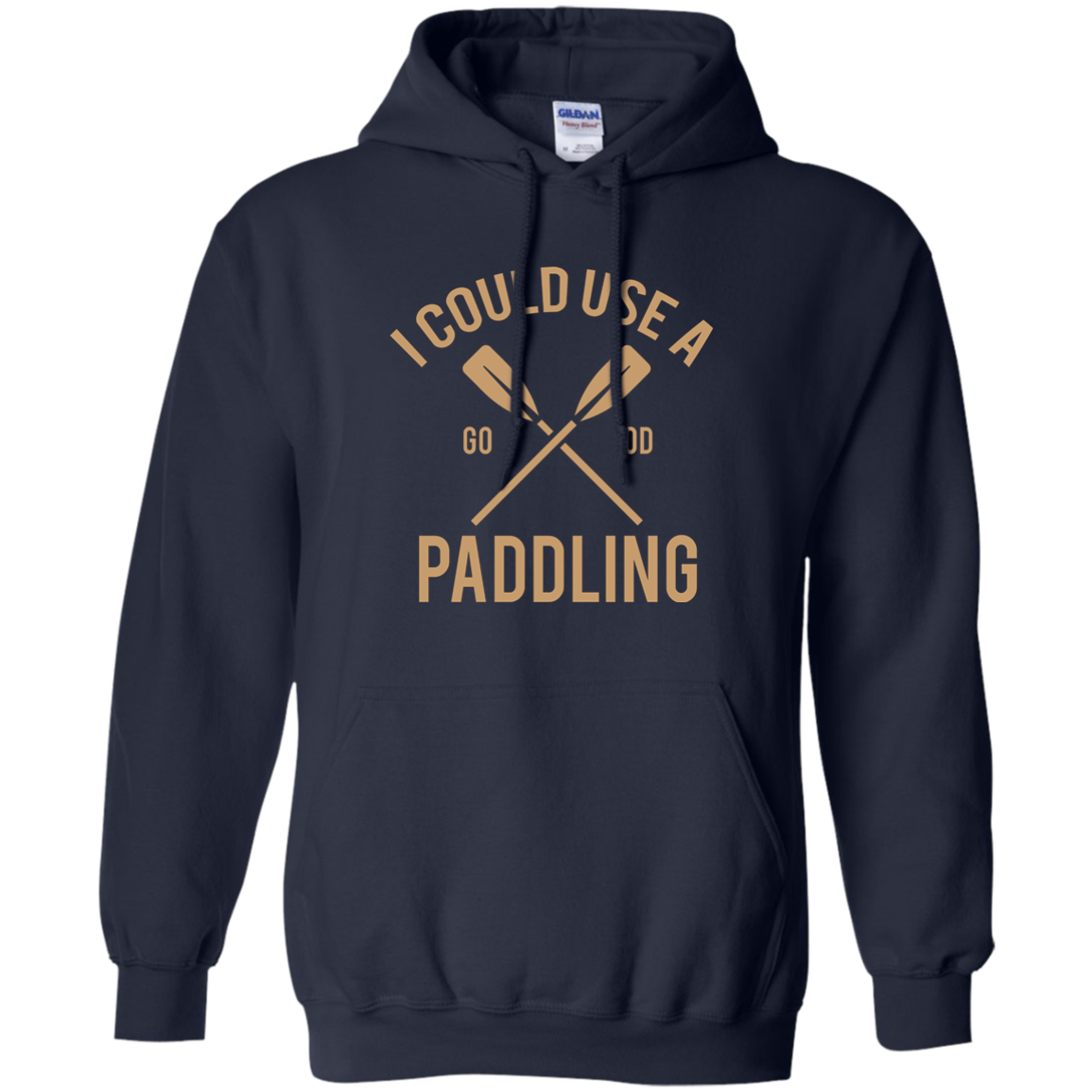 I Could Use A Paddling
