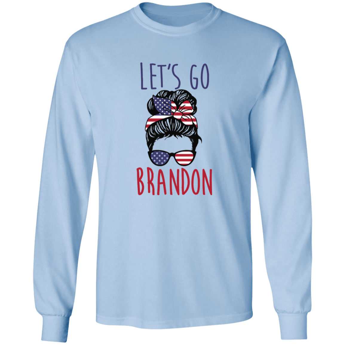 FJB - Let's Go Brandon - Girl