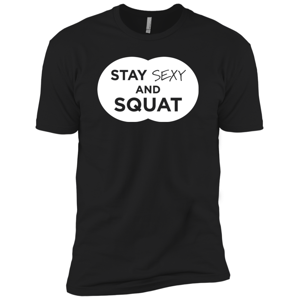 Stay Sexy And Squat