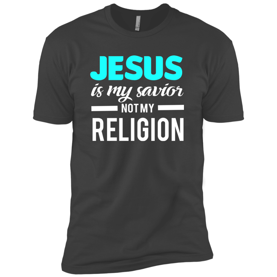 Jesus Is My Savior Not My Religion