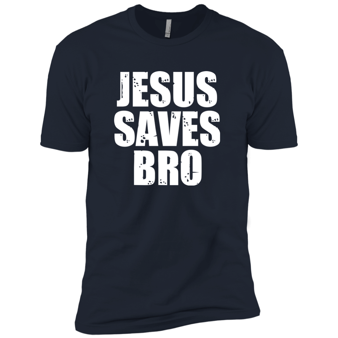 Jesus Saves Bro