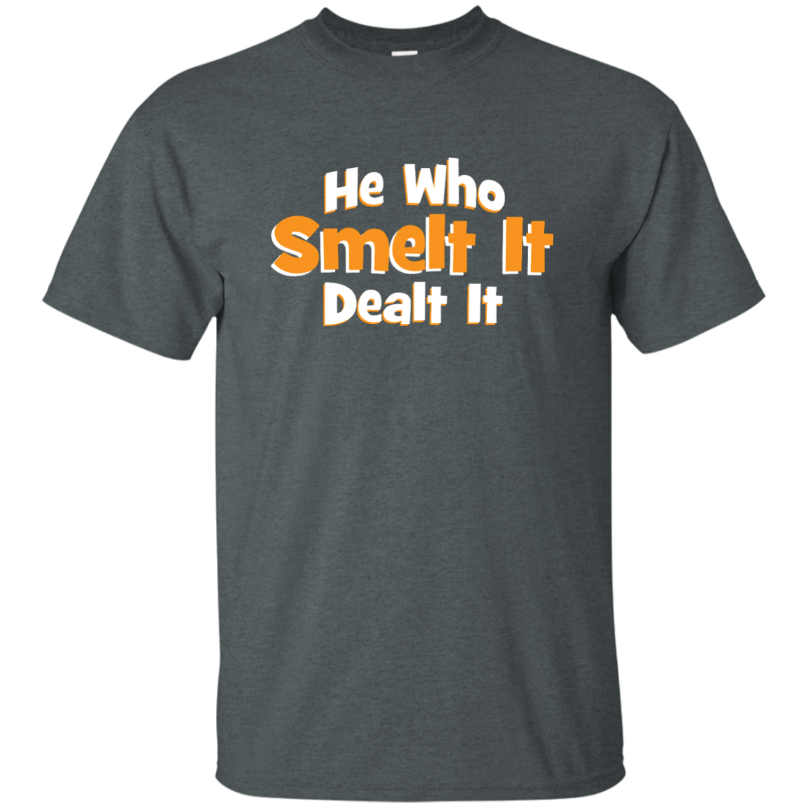 He Who Smelt It Dealt It