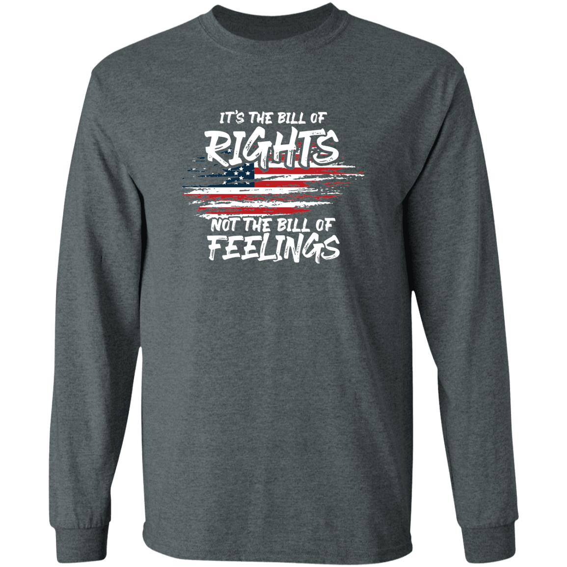 It's The Bill Of Rights Not The Bill Of Feelings