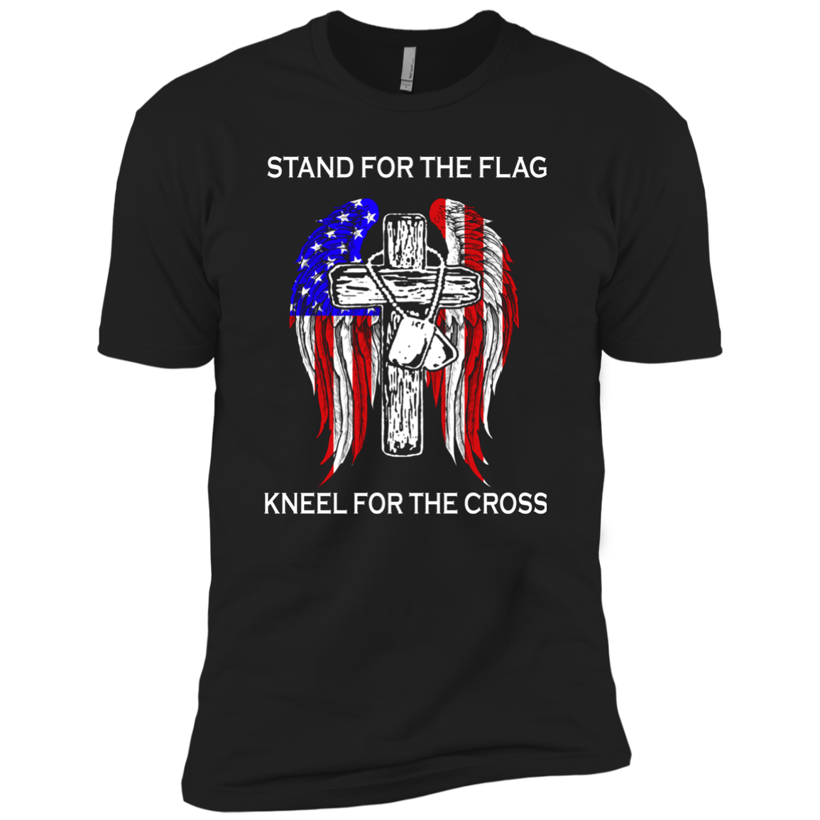 Stand For The Flag Kneel For The Cross