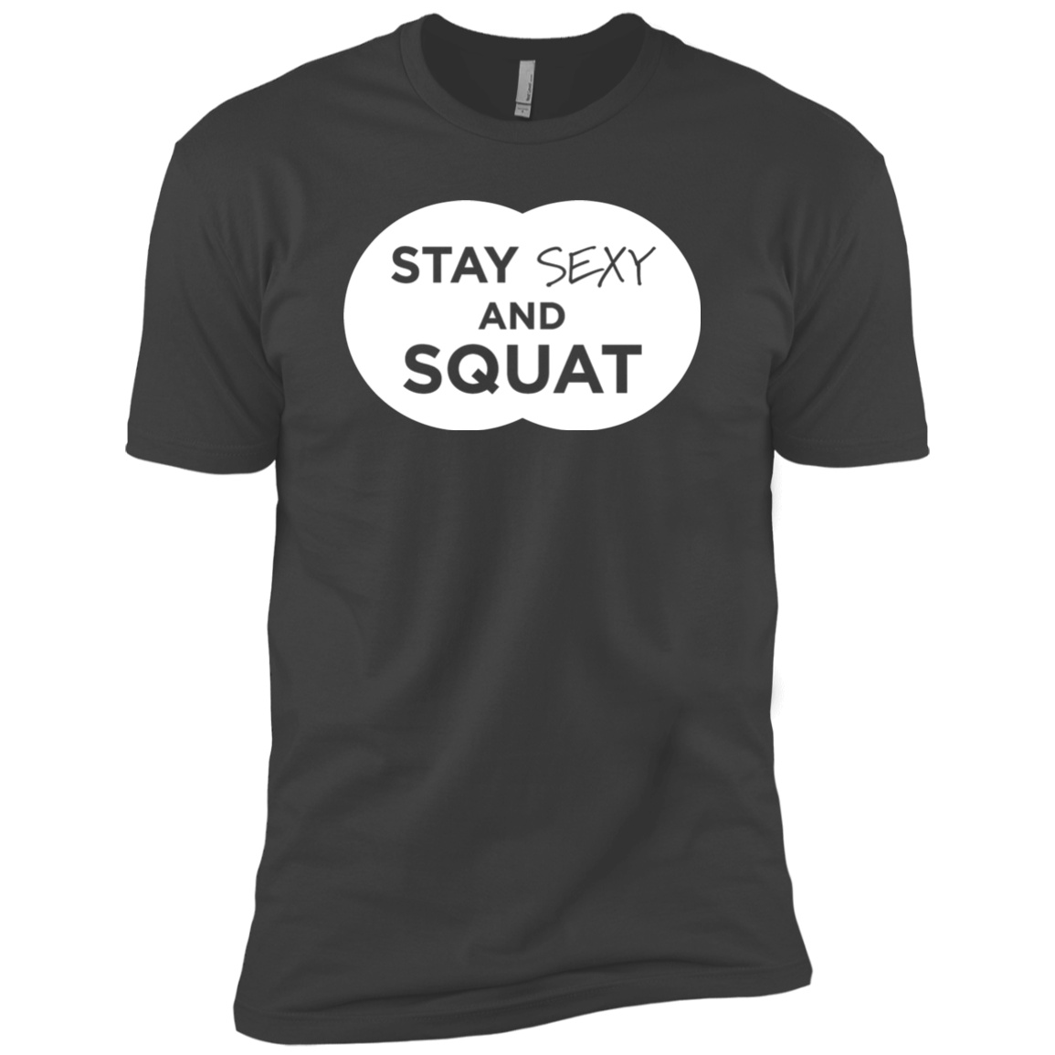 Stay Sexy And Squat