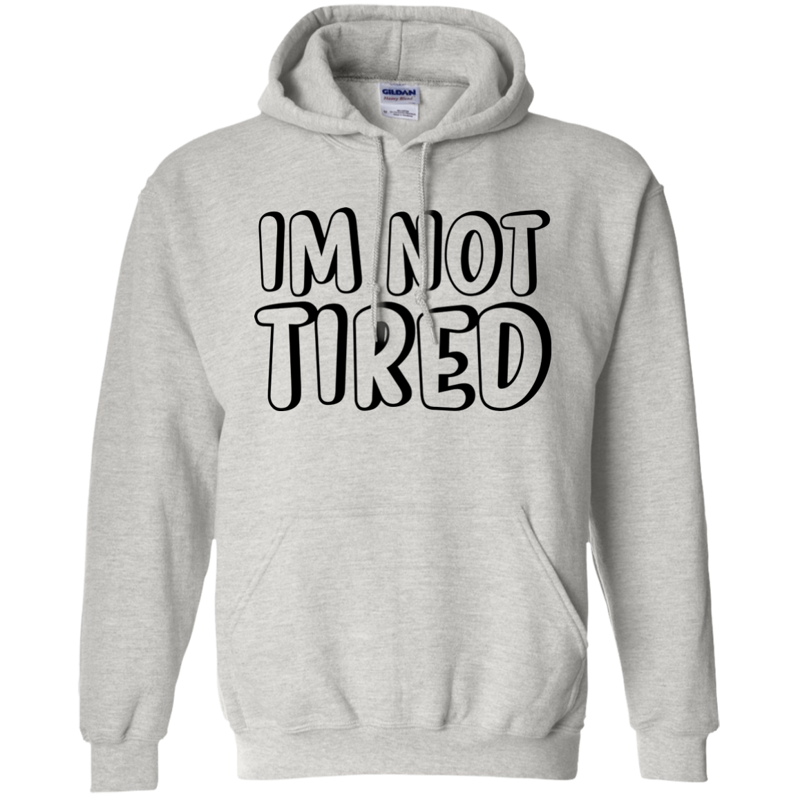 I'm Not Tired