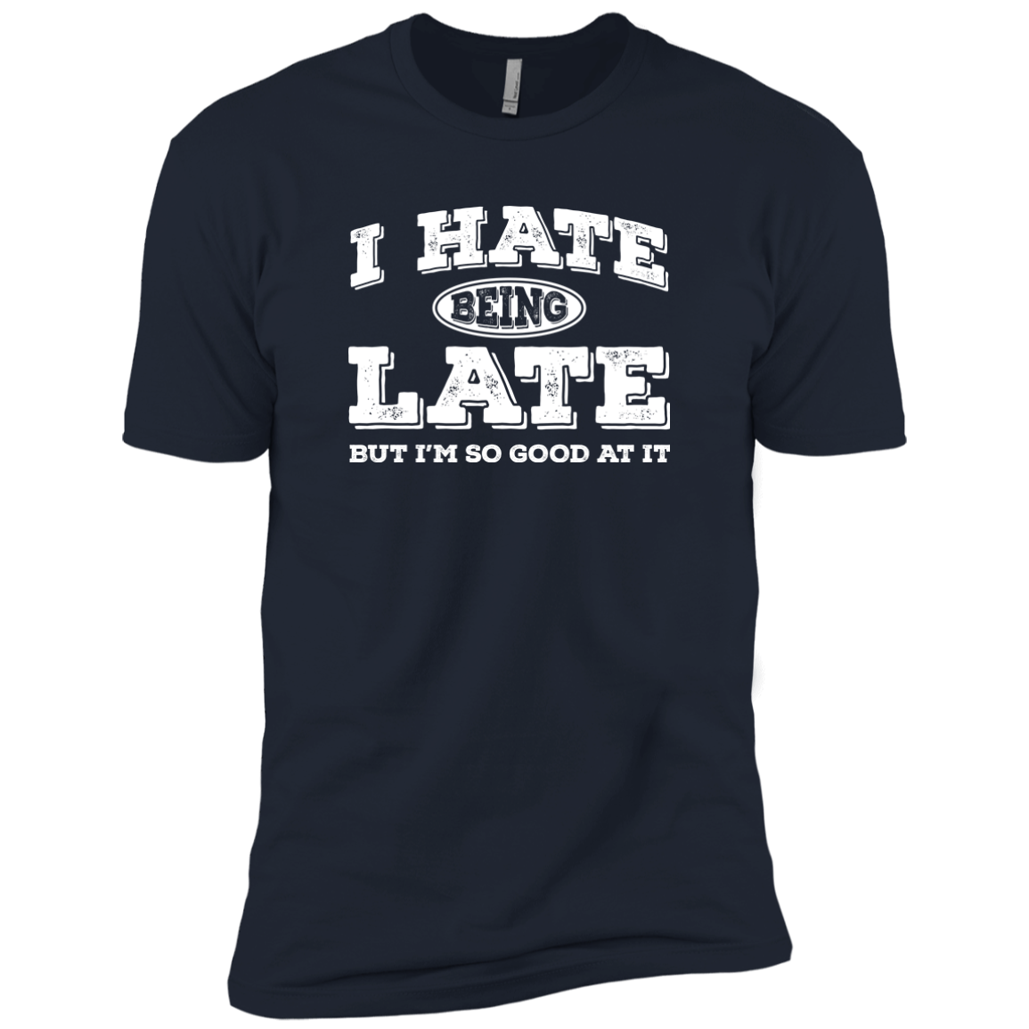 I Hate Being Late