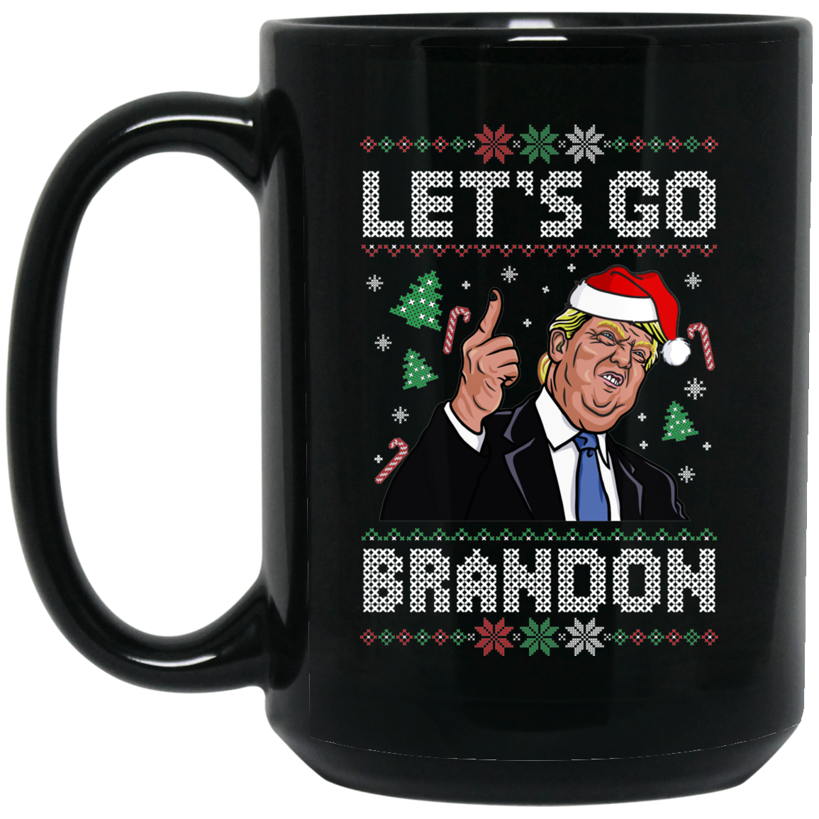 TRUMP FJB - Let's Go Brandon Ugly Christmas - MUGS
