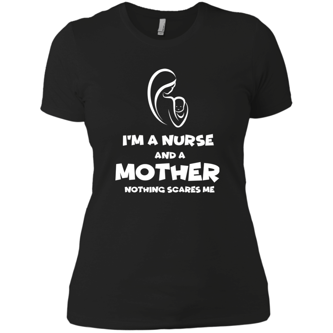 I'm A Nurse And A Mother