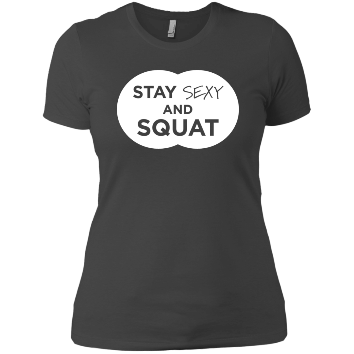 Stay Sexy And Squat