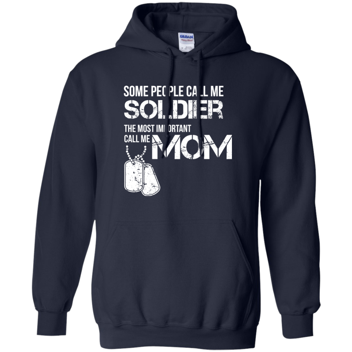 Some People Call Me Soldier Mom