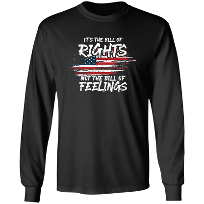 It's The Bill Of Rights Not The Bill Of Feelings